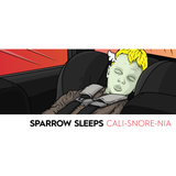 Cali-snore-nia