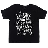 The Offspring You Silly Dumb Poop Toddler T-Shirt