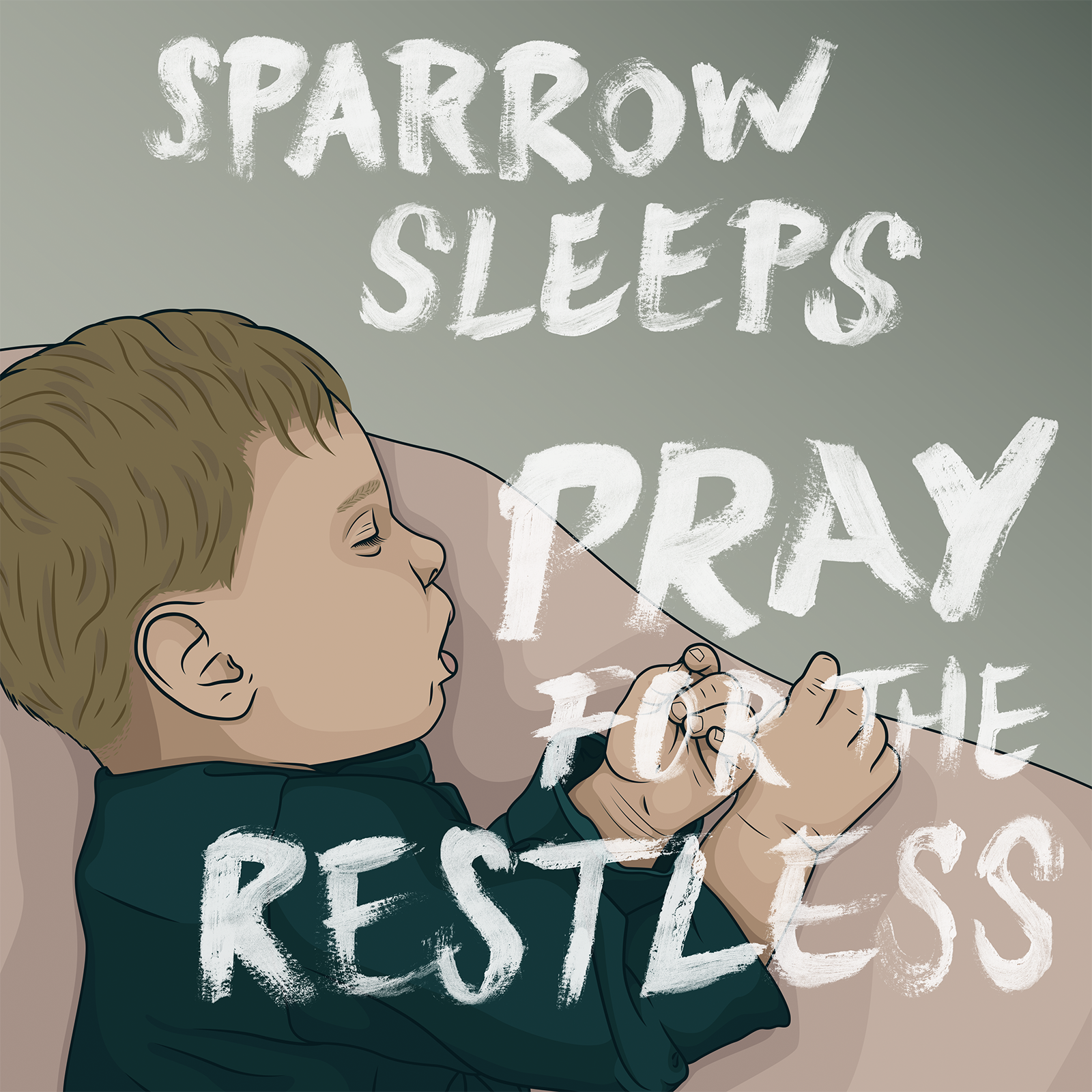 Pray for the Restless